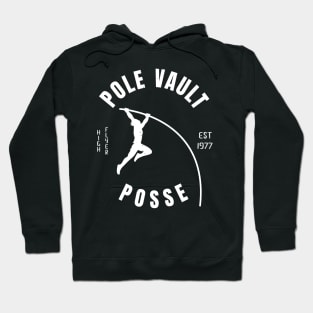 Men Athletics Pole Vault Posse Athlete Gift Hoodie